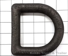 Load image into Gallery viewer, D-Ring 3/4&quot; with weld-on base - 27K - 3/4Dring